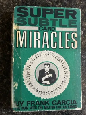 Super Subtle Card Miracles (Loose Covers)- Frank Garcia